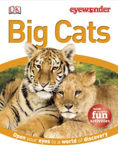 Eye Wonder: Big Cats by DK Publishing