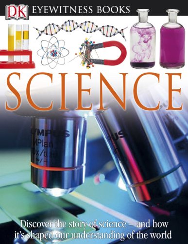 DK Eyewitness Books: Science by DK Publishing