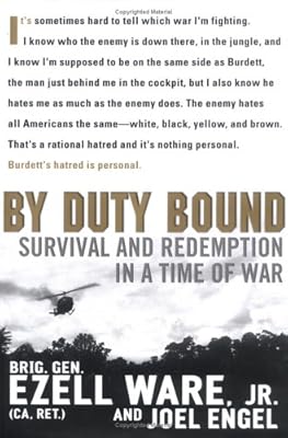 By Duty Bound: Survival and Redemption in a Time of War