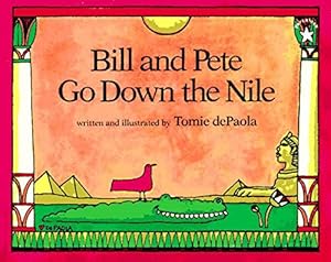 Bill and Pete Go Down the Nile