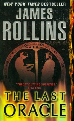 The Last Oracle by James Rollins