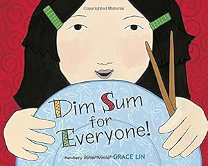 Dim Sum for Everyone! by Grace Lin