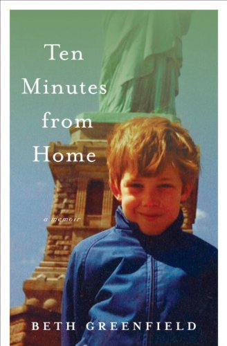 Ten Minutes from Home: A Memoir by Jane Green