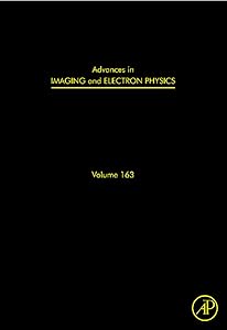 Advances in Imaging and Electron Physics: Optics of Charged Particle Analyzers (Advances in Imaging and Electron Physics, Volume 163)