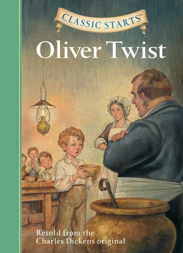 Oliver Twist (Classic Starts) by Kathleen Olmstead