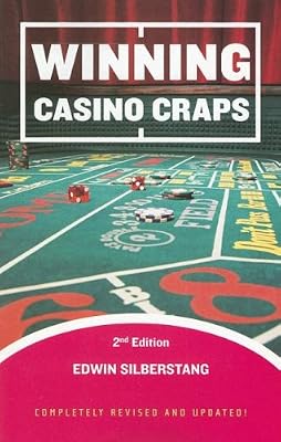 Winning Casino Craps, 2nd Edition