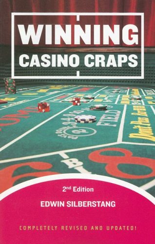 Winning Casino Craps, 2nd Edition by Edwin Silberstang