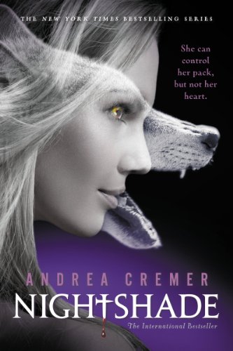 Nightshade: Book 1 by Andrea Cremer