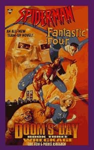 Spiderman and Fantastic Four : Doom's Day