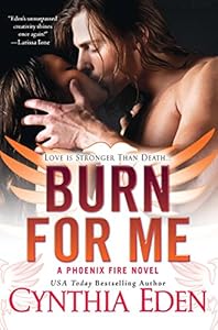 Burn For Me