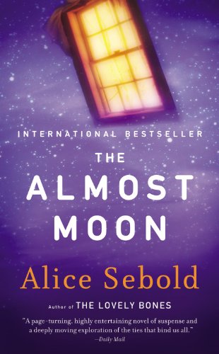The almost moon by Alice Sebold