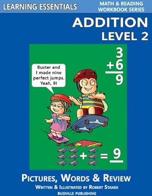 Learning Essentials Addition Level 2 (Math & Reading Workbook Series) (Learning Essentials Math & Reading Workbook)