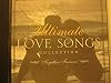 Ultimate Love Songs Collection: Together Forever