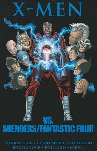 X-Men vs. Avengers/Fantastic Four by Roger Stern
