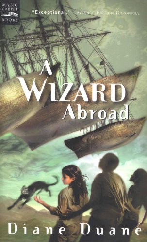 A Wizard Abroad (digest): The Fourth Book in the Young Wizards Series by Diane Duane