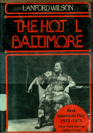 The Hot l Baltimore;: A play (A Mermaid dramabook) by Lanford Wilson
