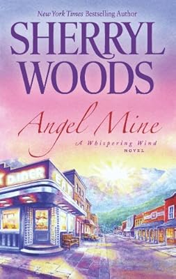 Angel Mine (Whispering Wind Novel)
