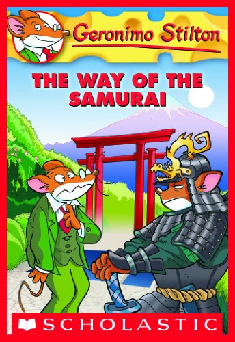 Geronimo Stilton #49: The Way of the Samurai by Geronimo Stilton