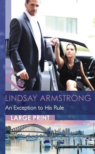 An exception to his rule by Lindsay Armstrong