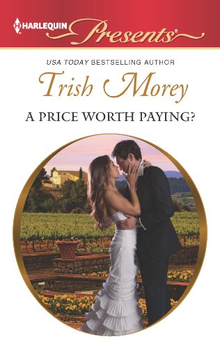 A Price Worth Paying? by Trish Morey