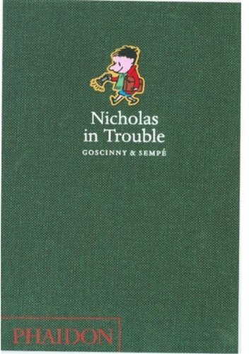 Nicholas in Trouble by René Goscinny