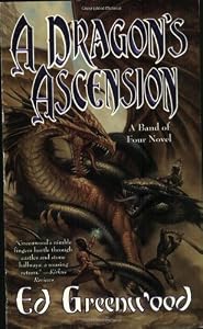 A Dragon's Ascension (Band of Four Novels)