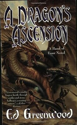 A Dragon's Ascension (Band of Four Novels)
