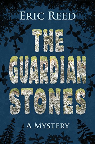 The Guardian Stones by Eric Reed