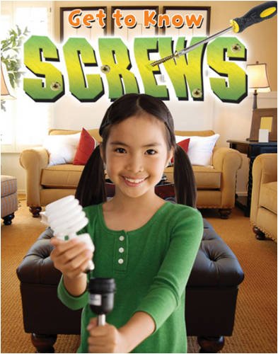 Get to know screws by Paul C Challen