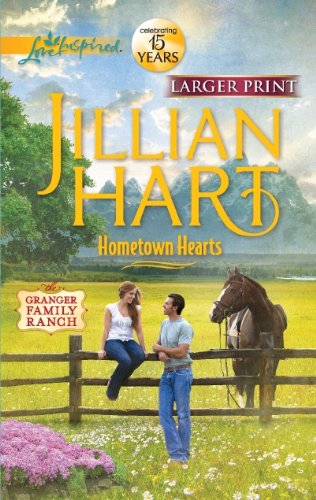 Hometown Hearts by Jillian Hart
