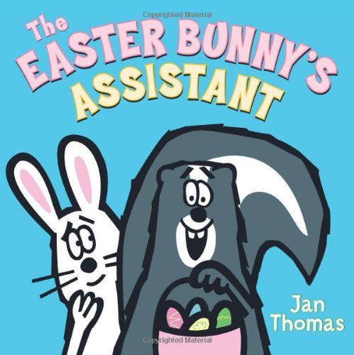 The Easter Bunny's Assistant by Jan Thomas