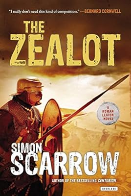 The Zealot: A Roman Legion Novel