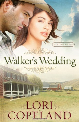 Walker's Wedding by Lori Copeland