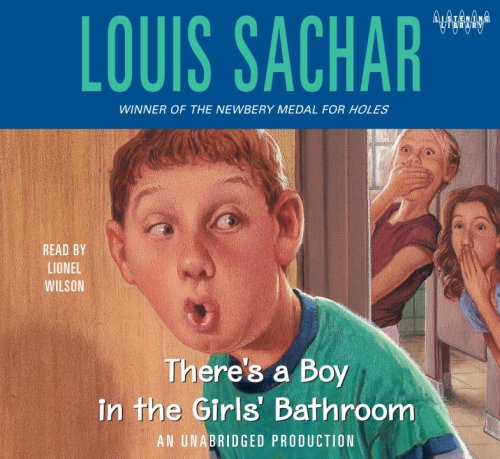 There's a Boy in the Girls' Bathroom by Louis Sachar
