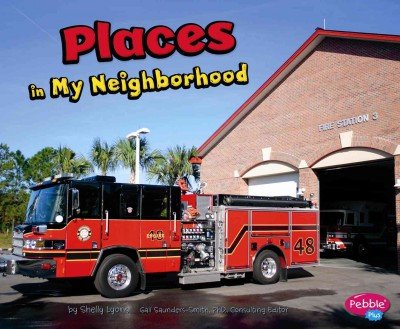Places in My Neighborhood by Shelly Lyons