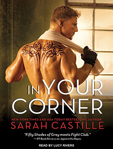 In Your Corner by Sarah Castille