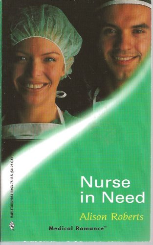 Nurse in Need by Alison Roberts