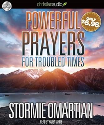 Powerful Prayers for Troubled Times: Praying for the Country We Love