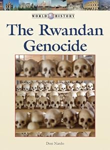Rwanda Genocide, The (World History) (English and English Edition)
