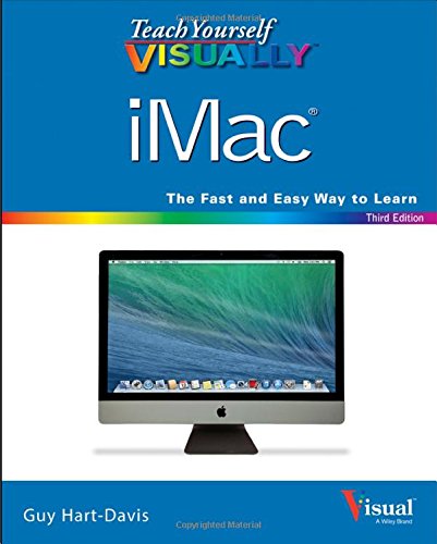 Teach Yourself VISUALLY iMac by Guy Hart-Davis