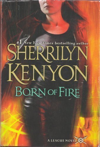 Born of Fire by Sherrilyn Kenyon