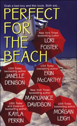 Perfect For The Beach by Lori Foster