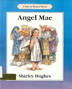 Angel Mae: A Tale of Trotter Street