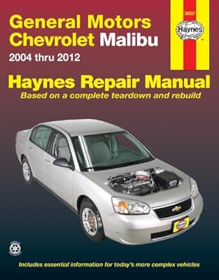 General Motors Chevrolet Malibu 2004 Thru 2012