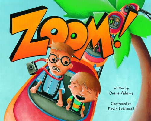 Zoom! by Diane Adams