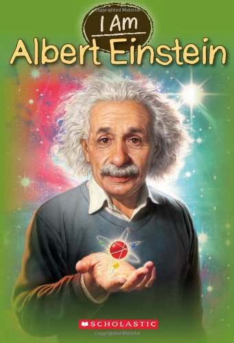 I Am #2: Albert Einstein by Grace Norwich