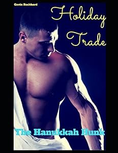 Holiday Trade: The Hanukkah Hunk