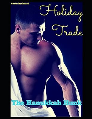 Holiday Trade: The Hanukkah Hunk