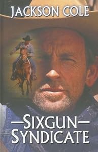 Sixgun Syndicate (Thorndike Western I)