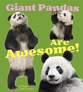 Giant Pandas Are Awesome!